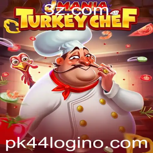 Descubra o Mundo de JManiaTurkeyChef e o Fascínio de pk44 login