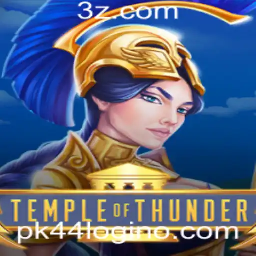 TempleofThunder: Um Mergulho no Mundo do Jogo e o Impacto do pk44 login